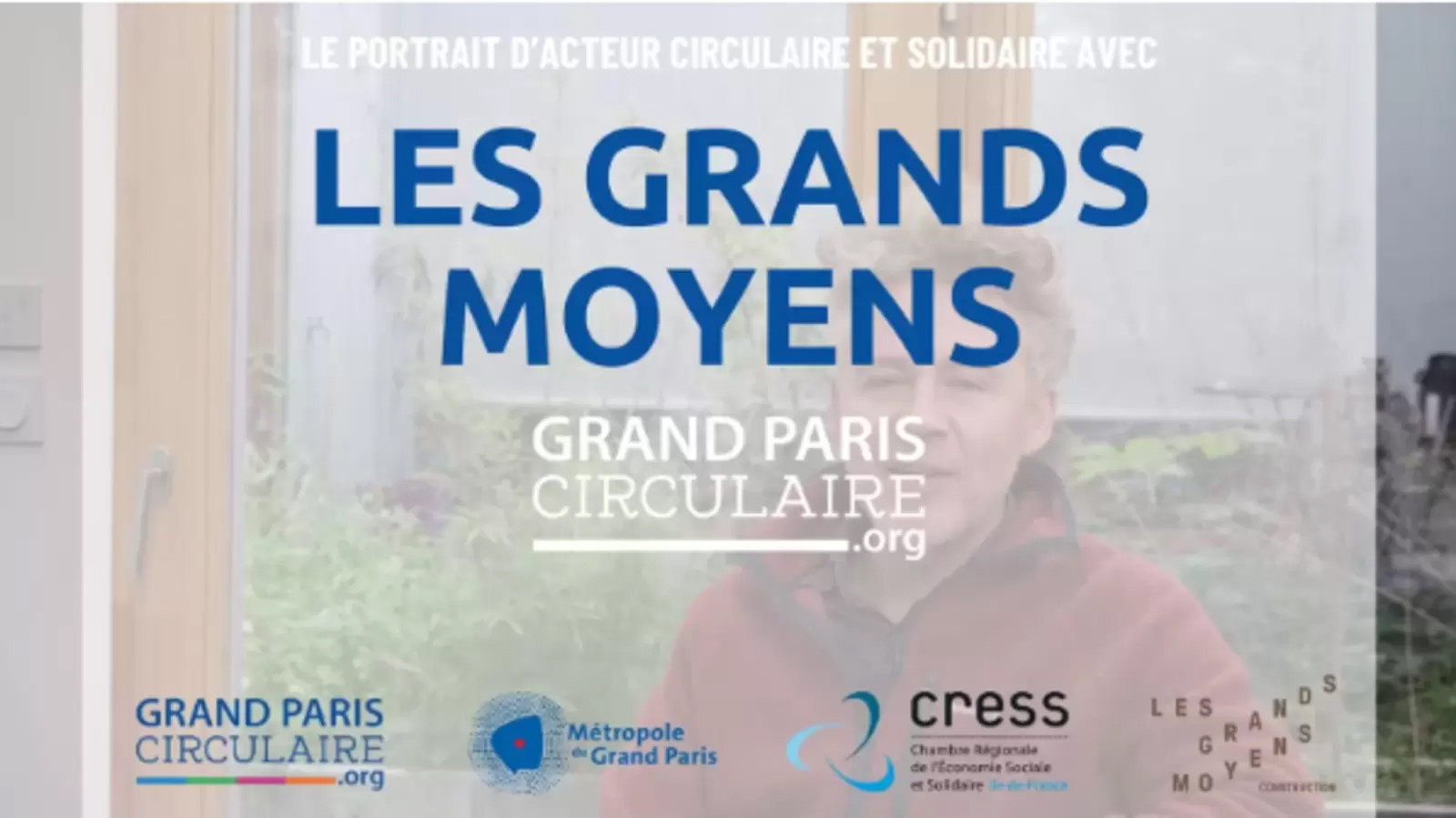 21 avril 2024 - Interview Le Grand Paris Circulaire
